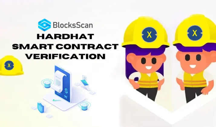 banner image for the post [Informative] Streamline Hardhat Smart Contract Verification: A Guide to Automated Verification on BlocksScan with XDC Network