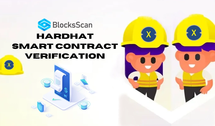 banner image for the post [Informative] Streamline Hardhat Smart Contract Verification: A Guide to Automated Verification on BlocksScan with XDC Network