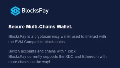banner image for the post BlocksPay: The Secure Multiple Chains, EVM Compatible Browser Extension Cryptocurrency Wallet.