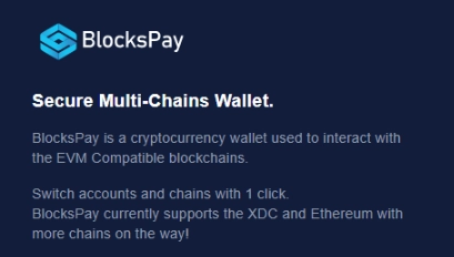 banner image for the post BlocksPay: The Secure Multiple Chains, EVM Compatible Browser Extension Cryptocurrency Wallet.